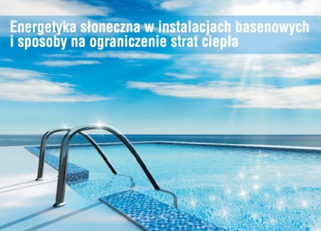 kolektory słoneczne do ogrzewania basenów